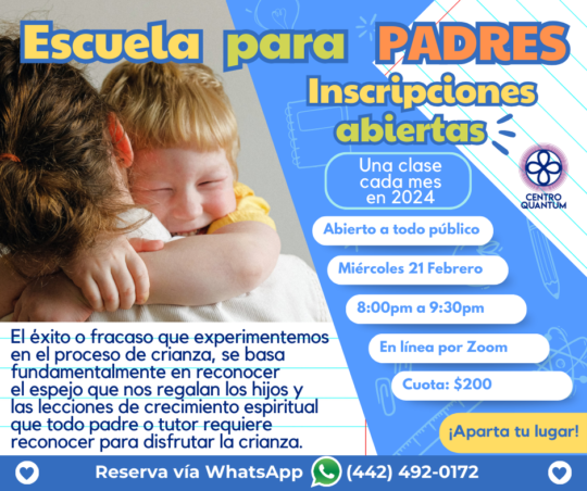 Escuela para Padres en línea miércoles 21 feb de 8 a 9:30 pm Zoom