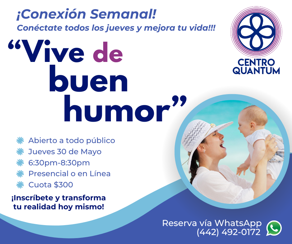 30 Mayo – “Vivir de Buen Humor”