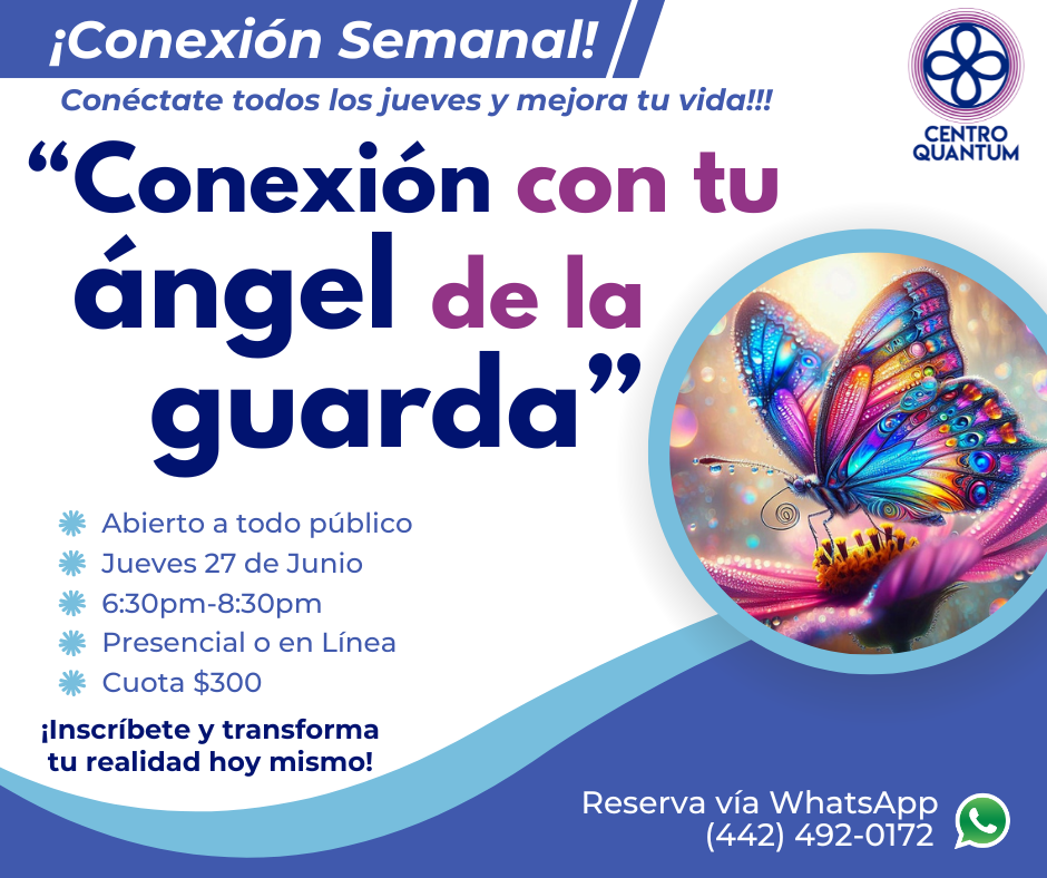 27 Junio – Conexión Semanal: “Conexión con tu ángel de la guarda”