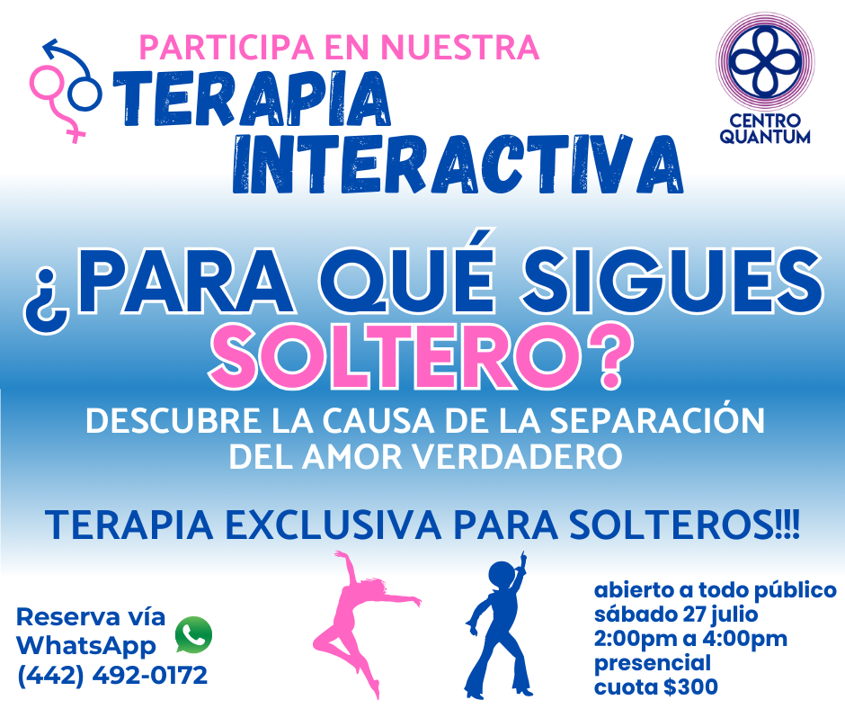 27 Julio – Terapia Interactiva “¿Para qué sigues soltero?”