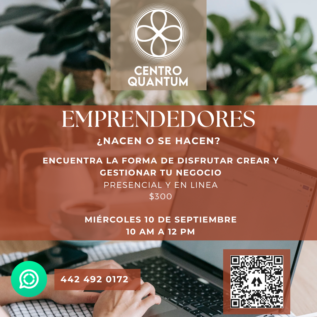 10 Sept – Emprendedores “Nacen o Se hacen?”
