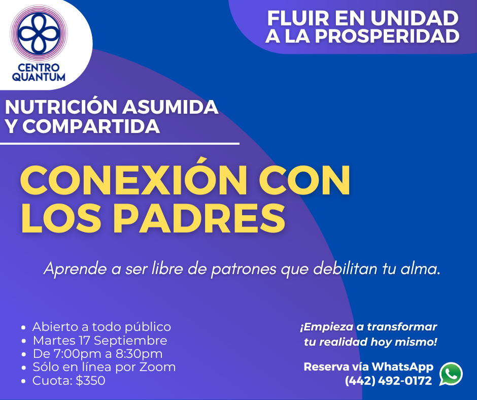 17 Sept – “Conexión con los padres”