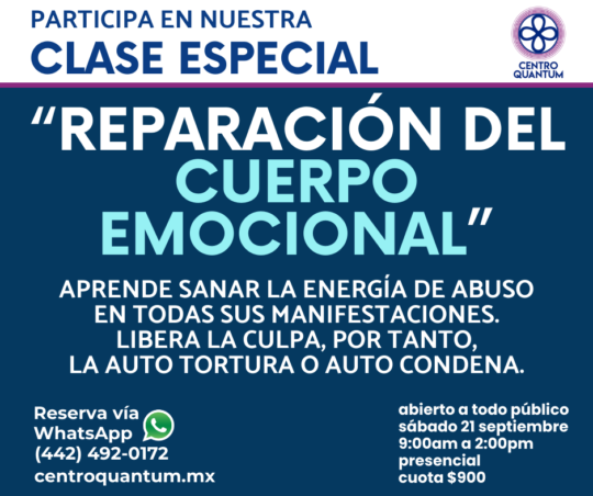 21 Sept – “Reparación del cuerpo emocional”