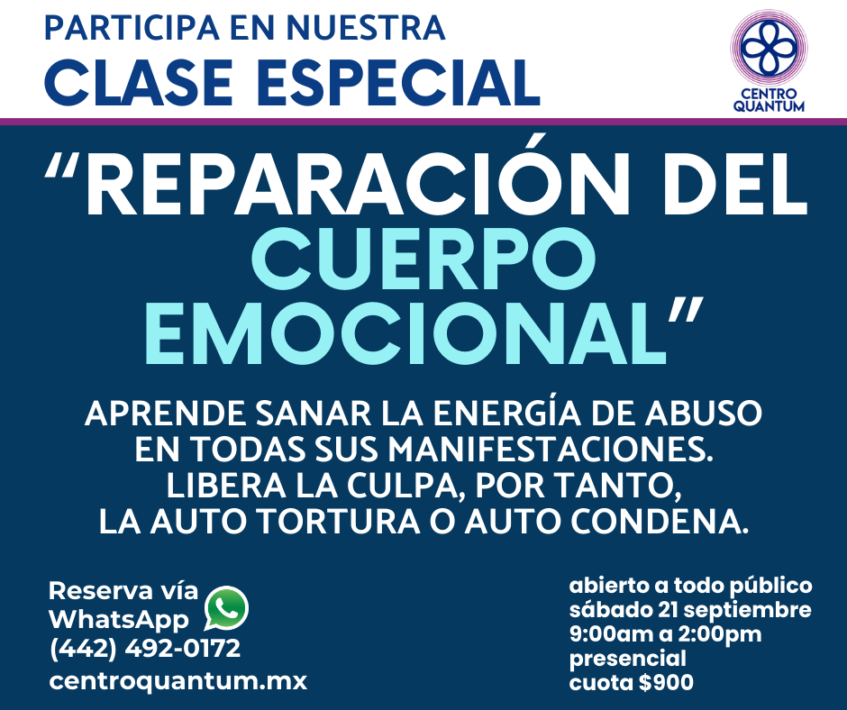 21 Sept – “Reparación del cuerpo emocional”