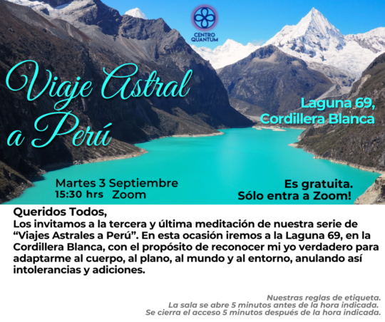 3 Sept – Viaje Astral a Perú