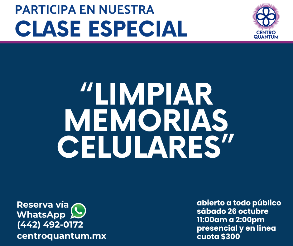 26 Oct – “Limpiar memorias celulares”