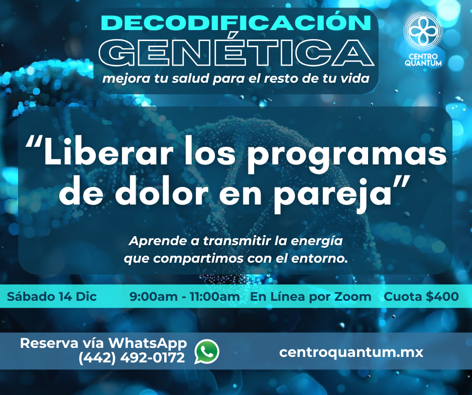 14 Dic – “Liberar los programas de dolor en pareja”