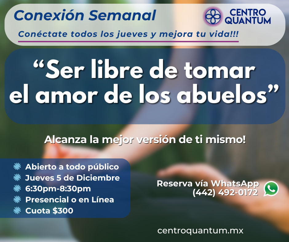 5 Dic – “Ser libre de tomar el amor de los abuelos”