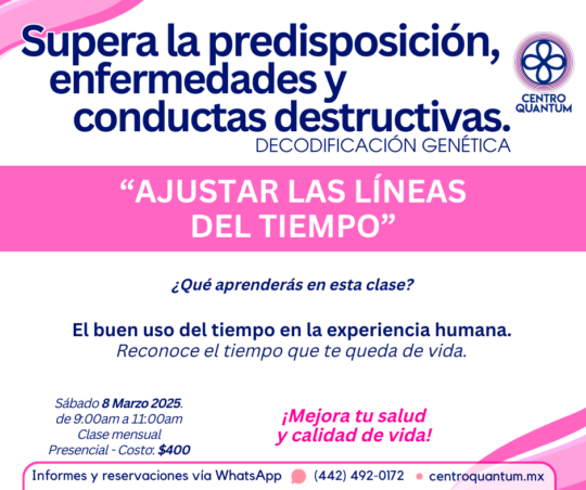 8 Marzo – “Ajustar las líneas del tiempo”