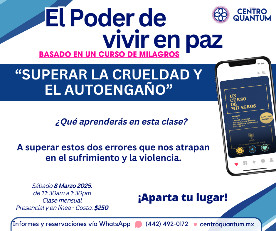 8 Marzo – “Superar la crueldad y autoengaño”