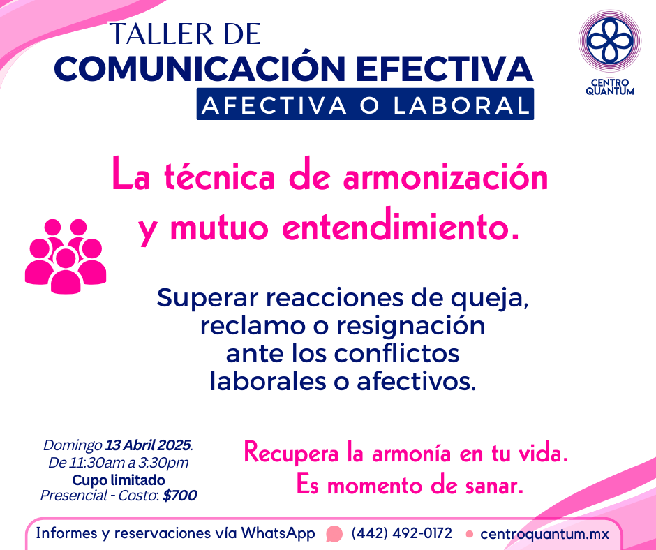13 Abril – Taller de Comunicación Efectiva