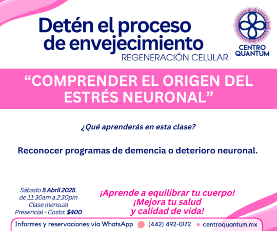5 Abril – “Comprender el origen del estrés neuronal”