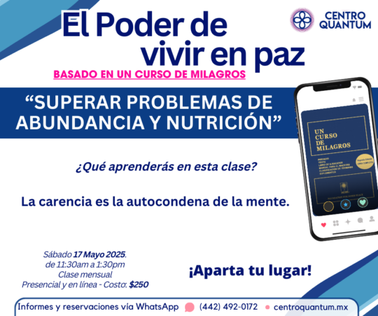 17 Mayo – “Superar problemas de abundancia y nutrición”