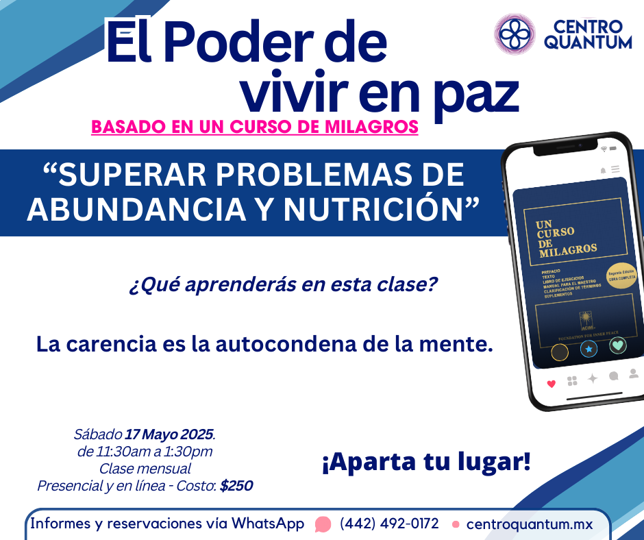 17 Mayo – “Superar problemas de abundancia y nutrición”