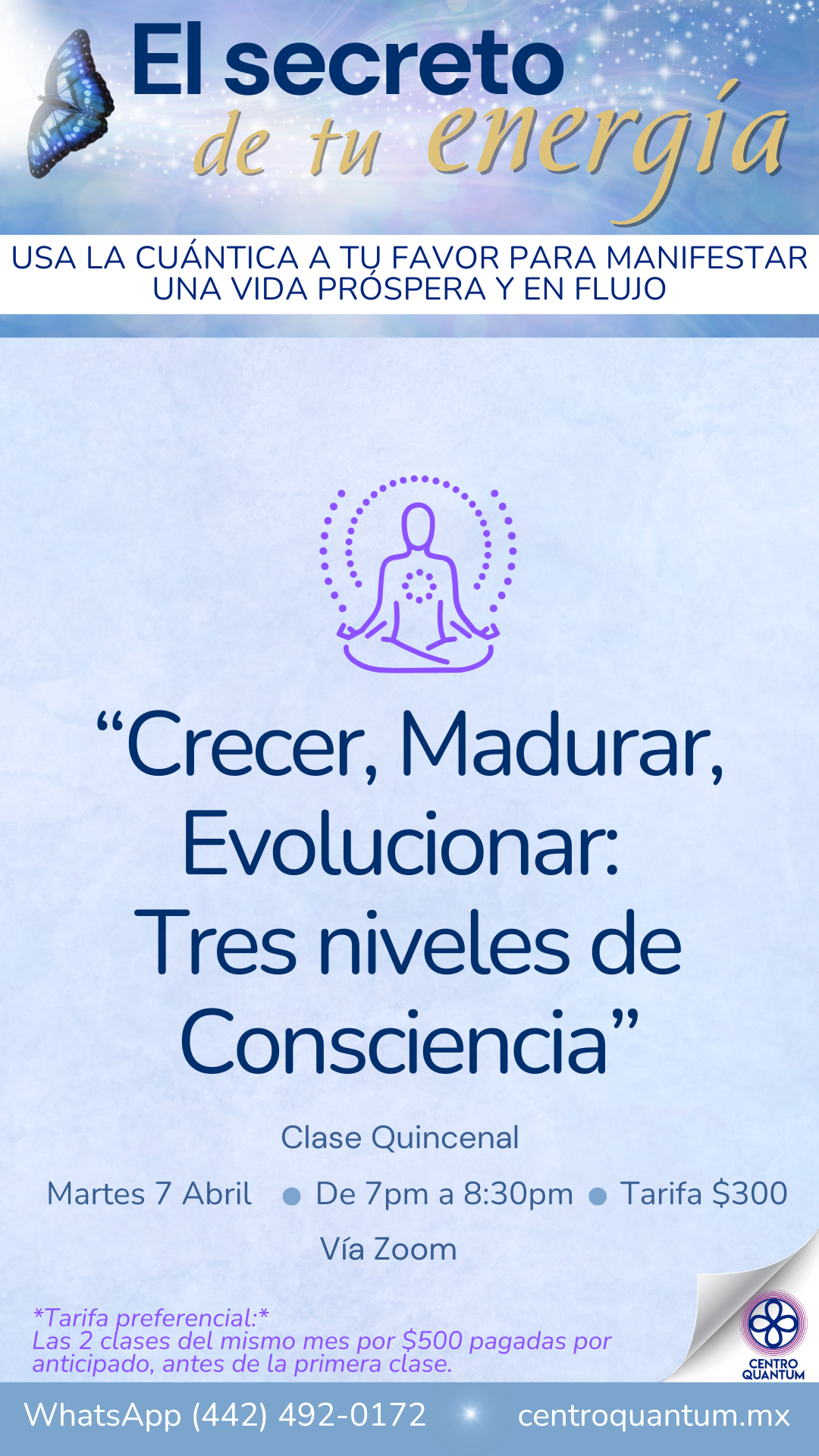 7 Abril – Crecer, Madurar, Evolucionar: Tres niveles de consciencia