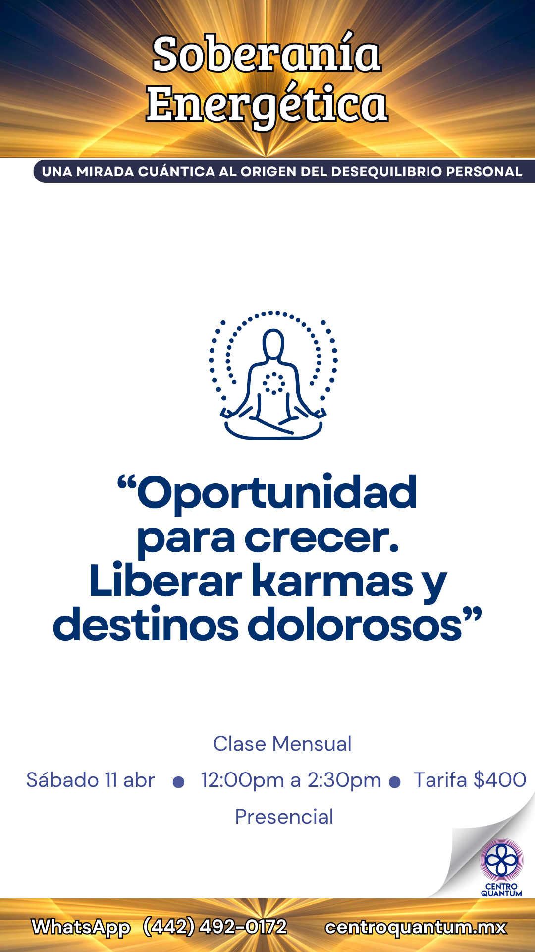 11 Abril – Liberar karmas y destinos dolorosos