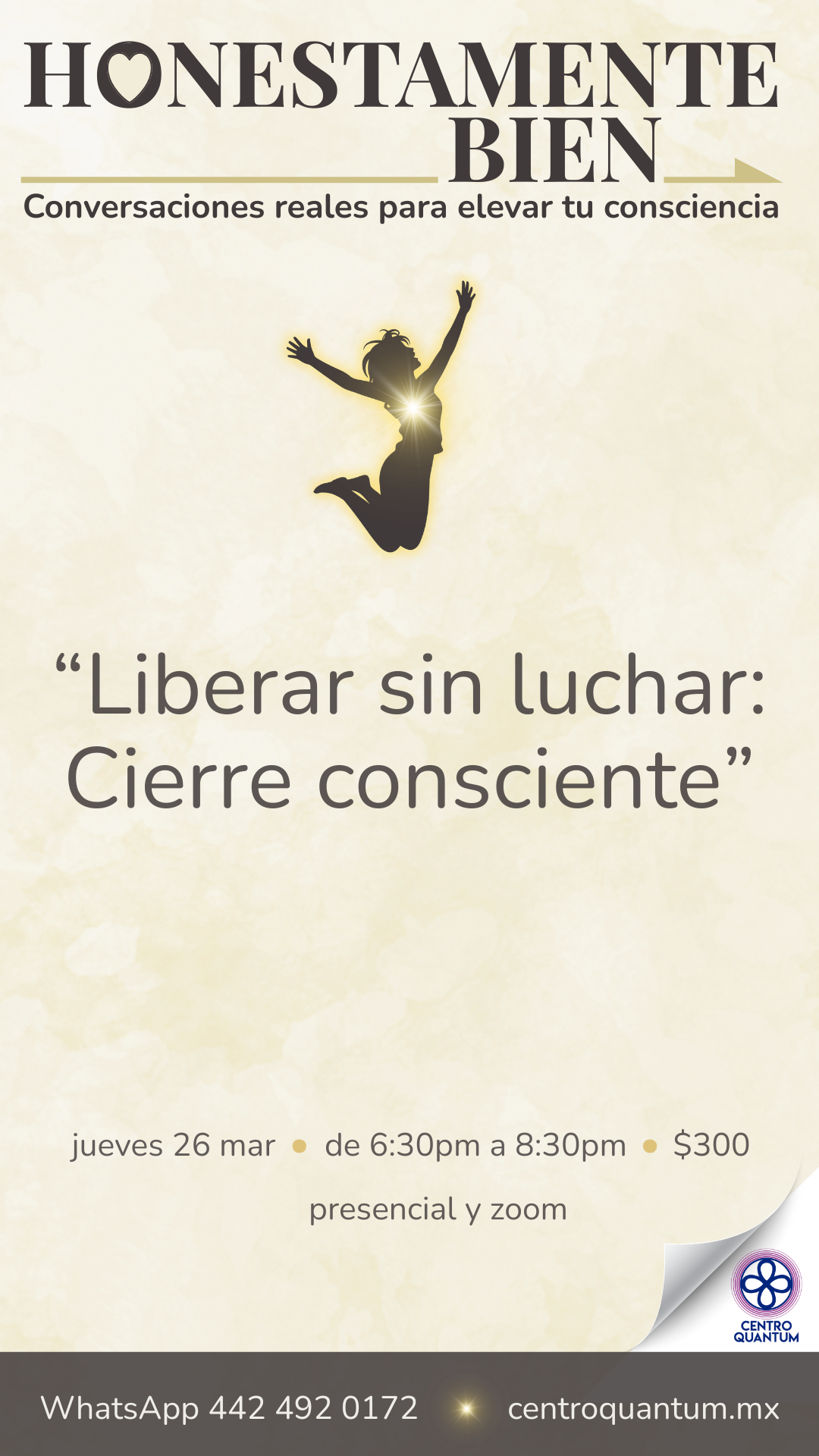 26 Mar – Liberar sin luchar: Cierre consciente