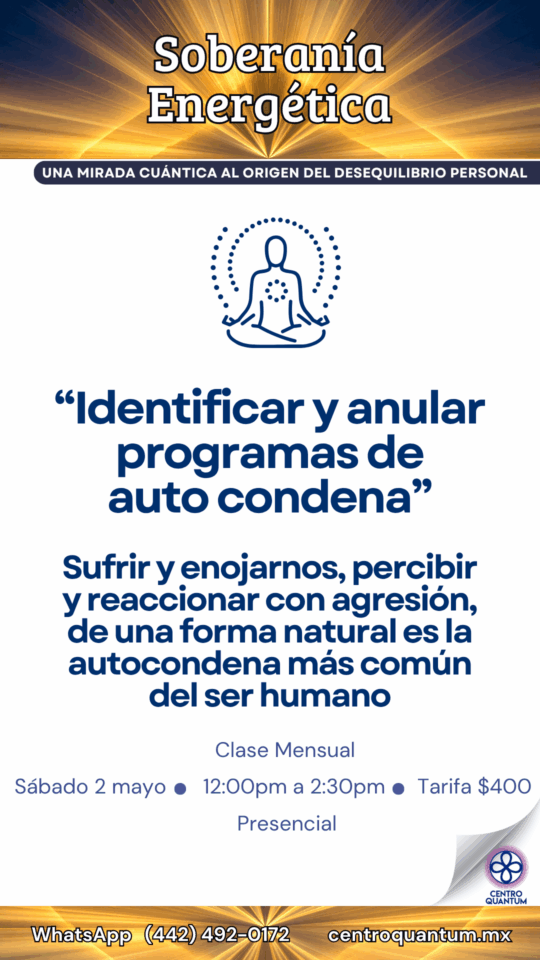 2 Mayo – Identificar y anular programa de auto condena.
