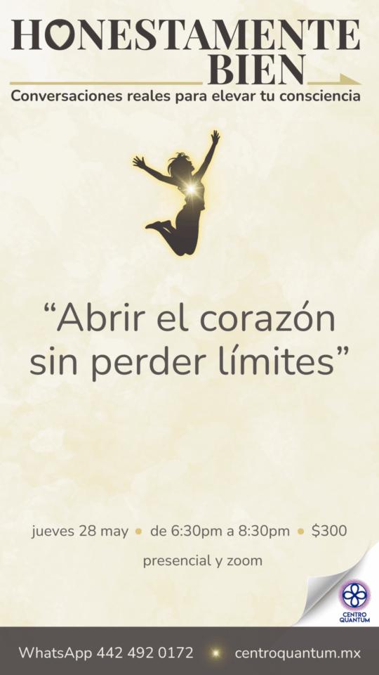 28 Mayo – Abrir el corazón sin perder límites