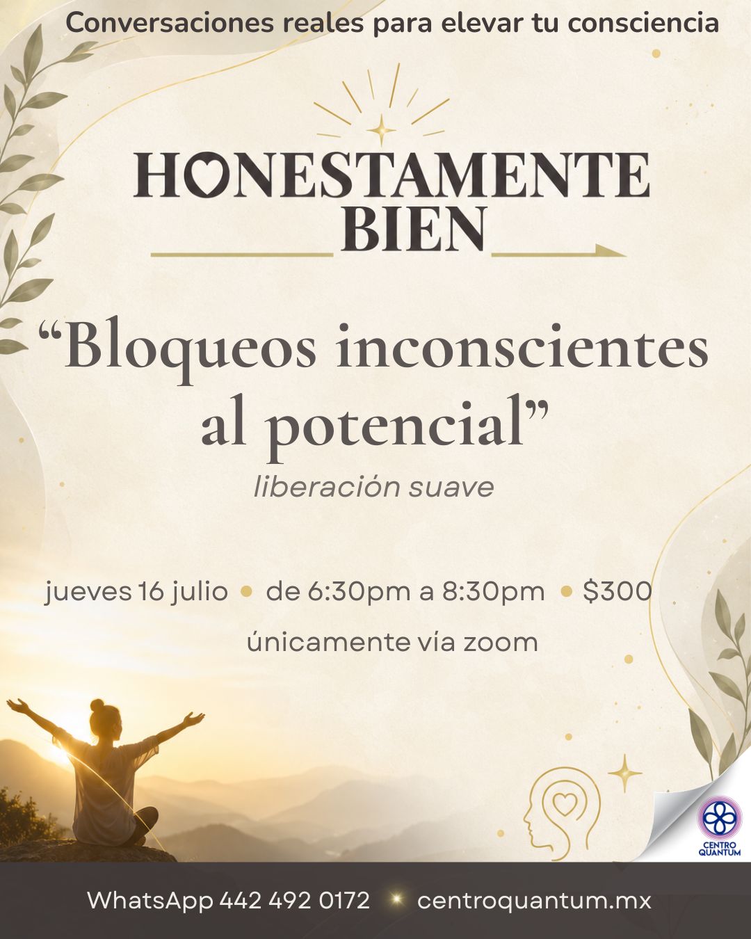 16 Julio – Bloqueos inconscientes al potencial