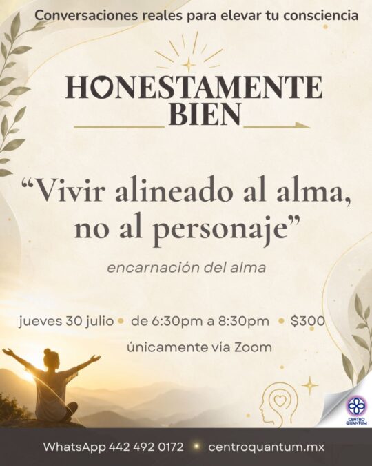 30 Julio – Vivir alineado al alma, no al personaje